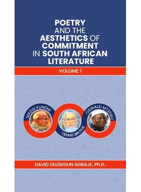 预订 Poetry and the Aesthetics of Commitment in South African Literature: 9781398428713