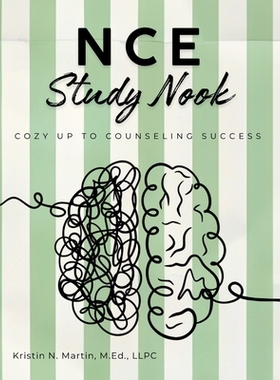 预订 NCE Study Nook: Cozy Up to Counseling Success!: 9781257985494
