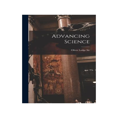 [预订]Advancing Science 9781014290649