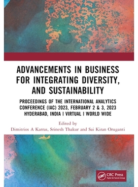 预订 Advancements in Business for Integrating Diversity, and Sustainability: Towards a More Equitable and Resilient Busi