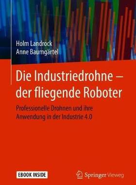 预订 Die Industriedrohne – der fliegende Roboter