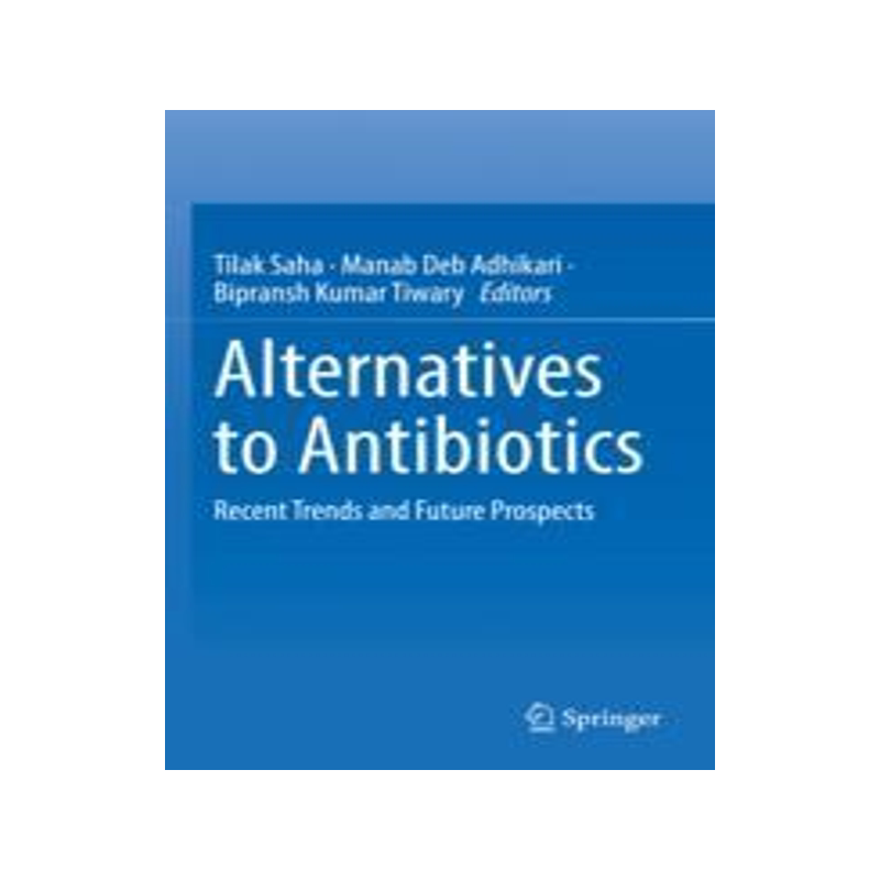 [预订]Alternatives to Antibiotics 9789811918568 - 白底图