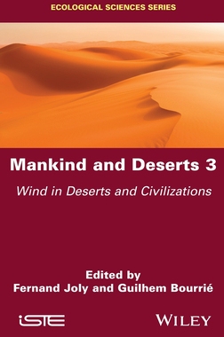 【预订】Mankind And Deserts 3 - Wind In Deserts And Civilizations 9781786306326