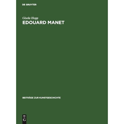 预订 Edouard Manet: Farbe und Bildgestalt: 9783112415313