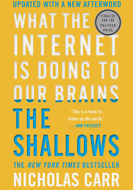 现货 The Shallows: What the Internet Is Doing to Our Brains