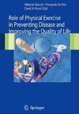 【预订】Role of Physical Exercise in Preventing Disease and Improving the Quality of Life