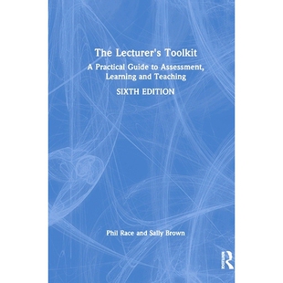 预订 The Lecturer’s Toolkit: A Practical Guide to Assessment, Learning and Teaching: 9781032744834