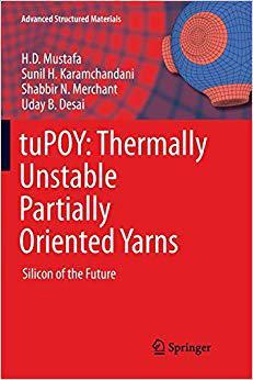 【预售】tuPOY: Thermally Unstable Partially Oriented Yarns: Silicon of the Future