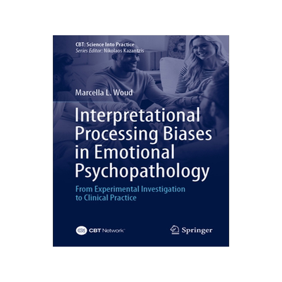 [预订]Interpretational Processing Biases in Emotional Psychopathology