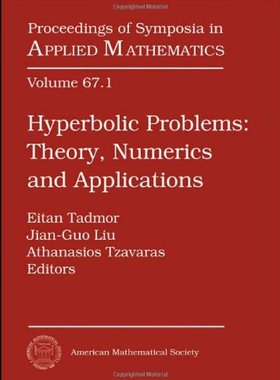 【预售】Hyperbolic Problems: Theory, Numerics and Applications: Plenary & Invited Talks