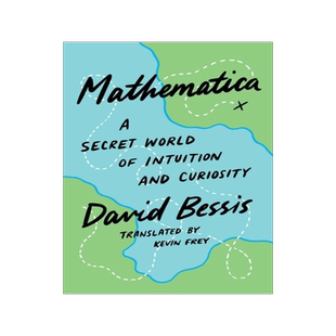 预订 Mathematica: A Secret World of Intuition and Curiosity