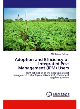 预订 Adoption and Efficiency of Integrated Pest Management (IPM) Users: Joint estimation of the adoption of pest managem