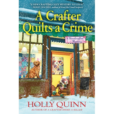 预订 A Crafter Quilts a Crime: A Handcrafted Mystery 工匠被子是犯罪：手工制作的谜团: 9781643852904