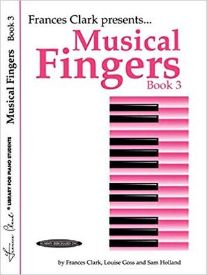 钢琴指法教学3 英文原版 Musical Fingers, Bk 3 (Frances Clark Library for Piano Students)