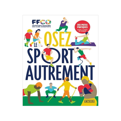 预订 Osez le sport autrement : des pistes pratiques pour le sport de demain