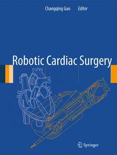 【预订】Robotic Cardiac Surgery