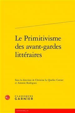 [预订]Le primitivisme des avant-gardes littéraires 9782406151180