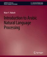 预订 Introduction to Arabic Natural Language Processing