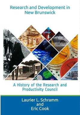 [预订]Research and Development in New Brunswick: A History of the Research and Productivity Council 9781777081607