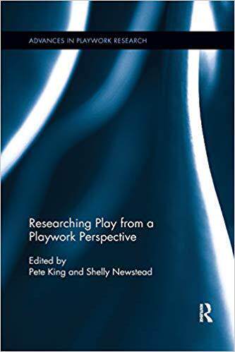 【预售】Researching Play from a Playwork Perspective
