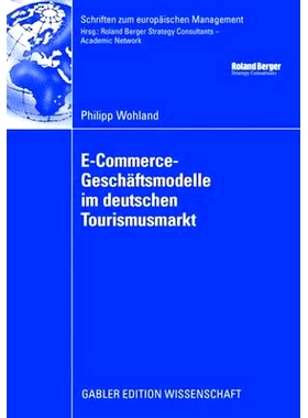 预订 E-Commerce-Geschäftsmodelle im deutschen Tourismusmarkt: 9783834910394