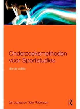 预订 Onderzoeksmethoden voor Sportstudies: 3e druk 体育研究方法：压力 第3版（荷兰语） 第3版: 9781138909342