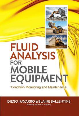 预订 Fluid Analysis for Mobile Equipment: Condition Monitoring and Maintenance