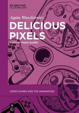 [预订]Delicious Pixels 9783111353081