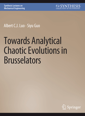 预订 Towards Analytical Chaotic Evolutions in Brusselators