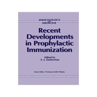 预订 Recent Developments in Prophylactic Immunization