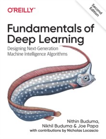 【预订】Fundamentals of Deep Learning: Designing Next-Generation Machine Int 9781492082187