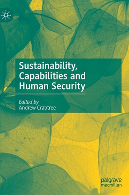 【预订】Sustainability, Capabilities and Human Security 9783030389048