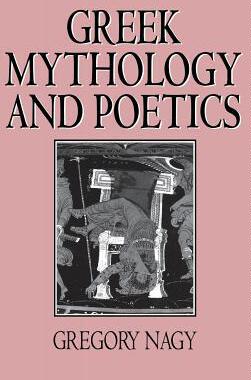 [预订]Greek Mythology and Poetics: The Rhetoric of Exemplarity in Renaissance Literature 9780801419850