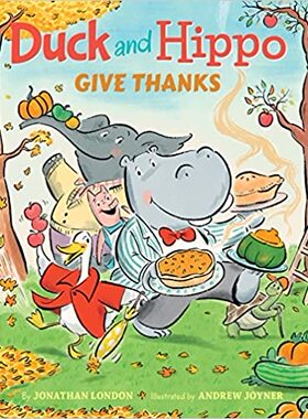 【预订】Duck and Hippo Give Thanks 9781503900806