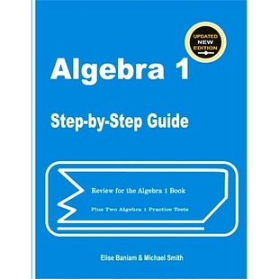 预订 Algebra 1 Step-by-Step Guide: Review for Algebra 1 Book Plus Two Algebra 1 Practice Tests: 9781636202204