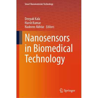 预订 Nanosensors in Biomedical Technology 生物医学技术的纳米传感器 9789819660902