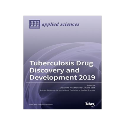 [预订]Tuberculosis Drug Discovery and Development 2019 9783039432363