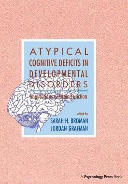 【预订】Atypical Cognitive Deficits in Developmental Disorders