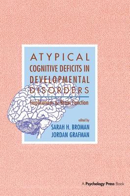 【预订】Atypical Cognitive Deficits in Developmental Disorders