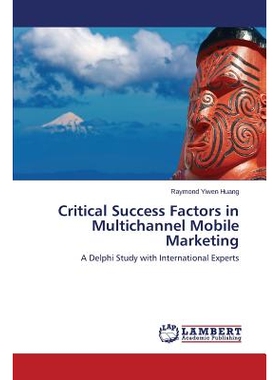 预订 Critical Success Factors in Multichannel Mobile Marketing: 9783659625824