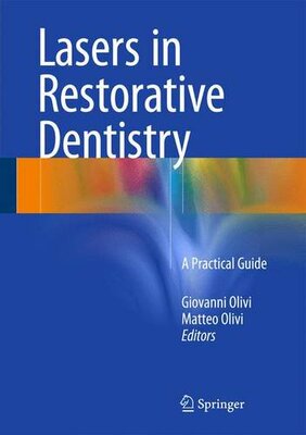 【预订】Lasers in Restorative Dentistry