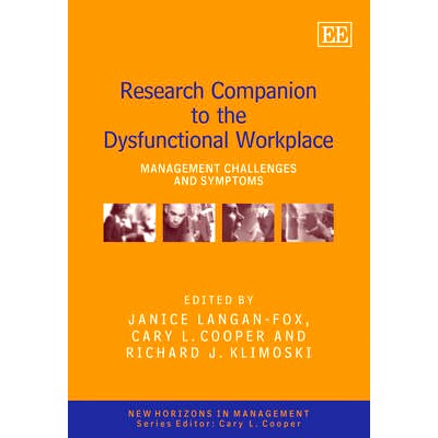 预订 Research Companion to the Dysfunctional Workplace: Management Challenges and Symptoms 运作失调的工作场所研究手册：