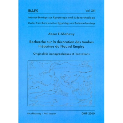 预订 Recherche sur la Decoration des Tombes Thebaines du Nouvel Empire: 9781906137199