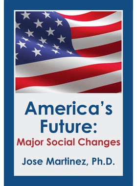 预订 America’s Future: Major Social Changes 美国的未来: 9781680538410