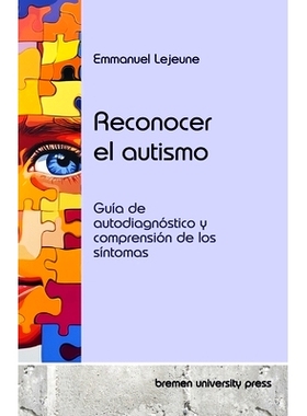 预订 Reconocer el autismo: Guía de autodiagnóstico y comprensión de los síntomas: 9783689046514