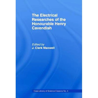 预订 Electrical Researches of the Honorable Henry Cavendish: 9781138968561