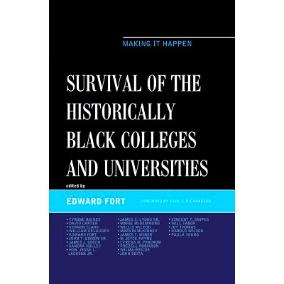 预订 Survival of the Historically Black Colleges and Universities: Making it Happen 史上黑人高校的生存（丛书）: 97814985