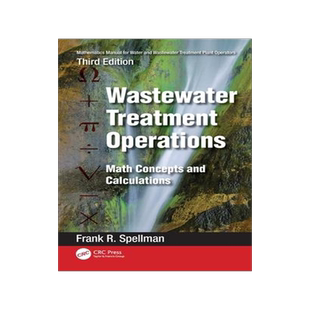 [预订]Mathematics Manual for Water and Wastewater Treatment Plant Operators: Wastewater Treatment Operatio 9781032406893