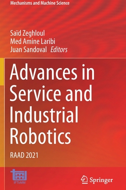 【预订】Advances in Service and Industrial Robotics: Raad 2021 (2021)