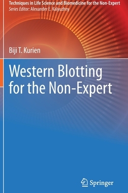 【预订】Western Blotting for the Non-Expert 9783030706821